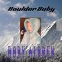 Boulder Baby (Explicit)