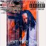 WON'T TAKE LONG (Explicit)