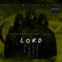 Lord (feat. Lil Medina & Obi'R) [Remix] [Explicit]