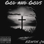 God and Gods (Explicit)