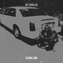 My Cadillac (Explicit)