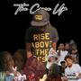 The Come Up (Explicit)