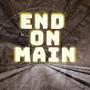 End On Main