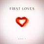 First Loves (Prod by (JpBeatz) [Explicit]