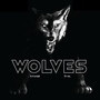 Wolves (Explicit)