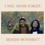 I Will Never Forget (feat. Samuel Phiri & Jessica Koutouan)