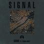 Signal (feat. Young Gho$t)