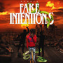 Fake Intentions (Explicit)