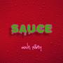 Sauce (Explicit)