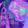 BRAIN FREEZE ARCHITECTURE (Explicit)