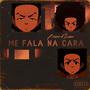 ME FALA NA CARA (feat. Bruno Flame) [Explicit]