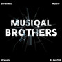 Musical Brothers