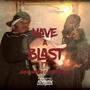 Have A Blast (Explicit)