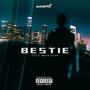 bestie (Explicit)