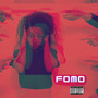 Fomo (Explicit)