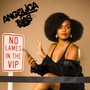 No Lames In The VIP (Explicit)