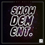 ShowDem - No Fear