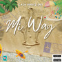 Mi Way (Explicit)