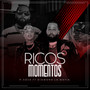 Ricos Momentos (feat. Diamond la Mafia)