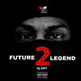 Future Legend 2 (Explicit)