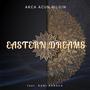 Eastern Dreams (feat. Kani Karaca)