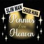 Pennies From Heaven