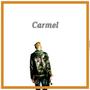 Carmel (Explicit)