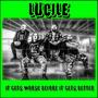 It Gets Worse Before It Gets Better (Explicit)