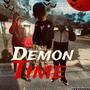 Demon time (feat. Mir & J4havvin) [Explicit]