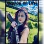 Weapon of Love