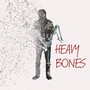 Heavy Bones (Original Motion Picture Soundtrack)