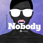 Nobody