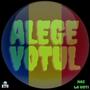 Alege votul (feat. DooZile) [Explicit]