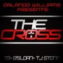 The Cross (feat. Tj Stone, B'sloan & Zg)