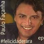 #Felicidaderara