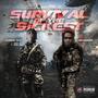 Survival Of The Sickest (Boss *****) [Explicit]