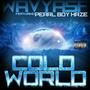 Cold World (feat. Pearlboy Haze)