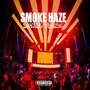 Smoke Haze (Explicit)