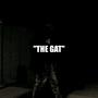 The Gat (Explicit)