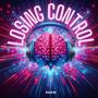 LOSING CONTROL (Radio Edit)