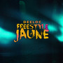 Jaune (Freestyle Rapleader) [Explicit]