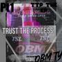 Trust The Process Pt. 1 The EP (Explicit)