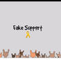 Fake Support (Explicit)