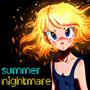 Summer Nightmare (feat. Kagamine Len)