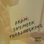 Shy.Meek THE BLING KING (Explicit)