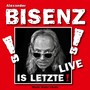 Is Letzte (Live) [Explicit]