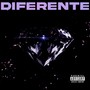 Diferente (Explicit)