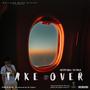 TAKE OVER (Explicit)