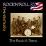 Rock'n'Roll Instrumentals · Rock A Teens