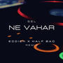 NE VAKAR (feat. EDDIE K)